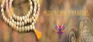 Lee más sobre el artículo Conoce la meditación, pueden cambiar tu vida positivamente, Mantra y Malas para la meditación.